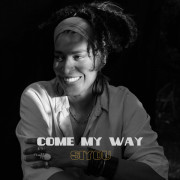 Come my way